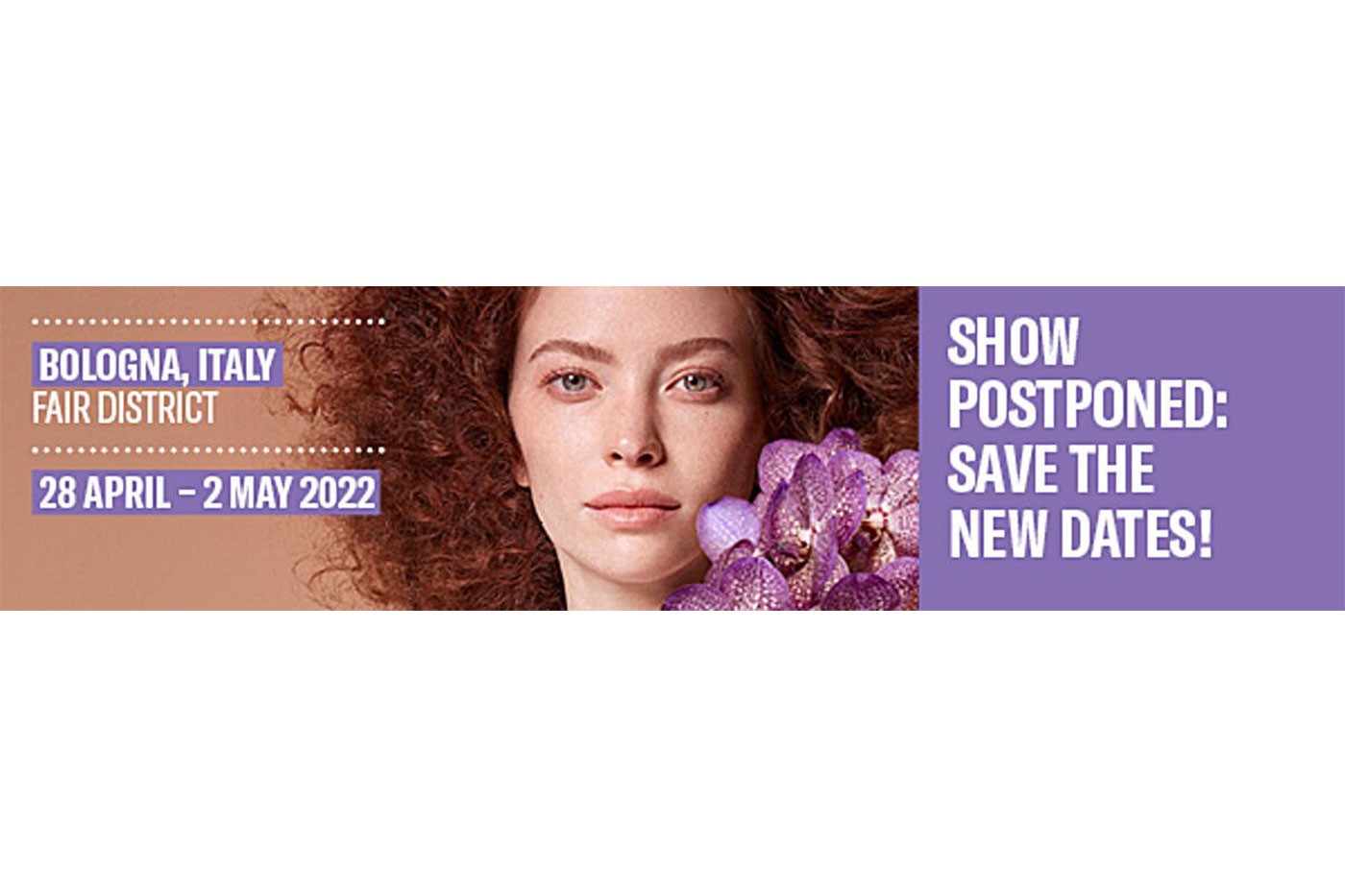 53rd edition of Cosmoprof Worldwide Bologna rescheduled to April 2022